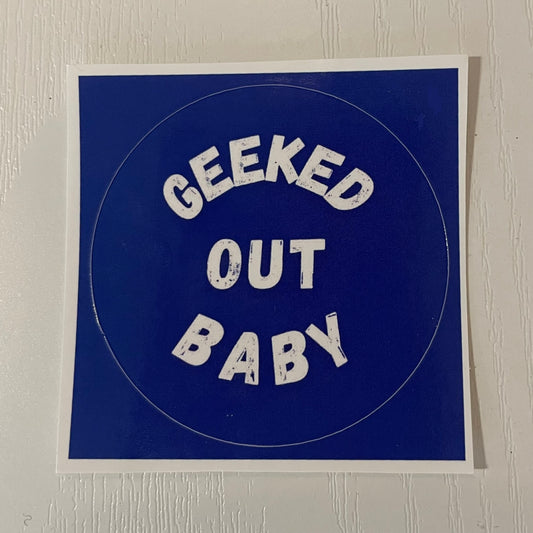 Geeked Out Baby Sticker